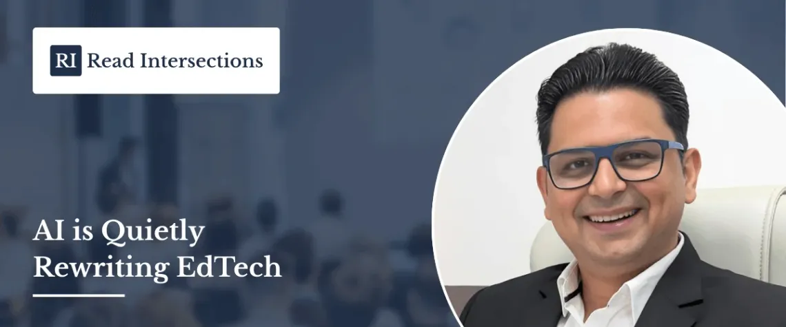 AI Is Quietly Rewriting EdTech